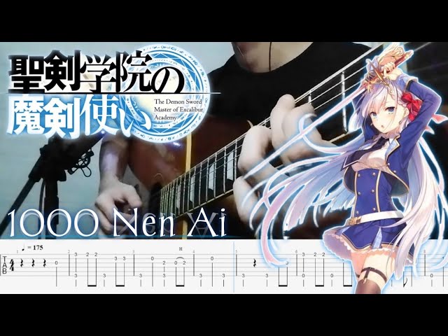 Seiken Gakuin no Makentsukai OP - 1000 Nen Ai by Chiai Fujikawa | fingerstyle guitar cover TAB class=