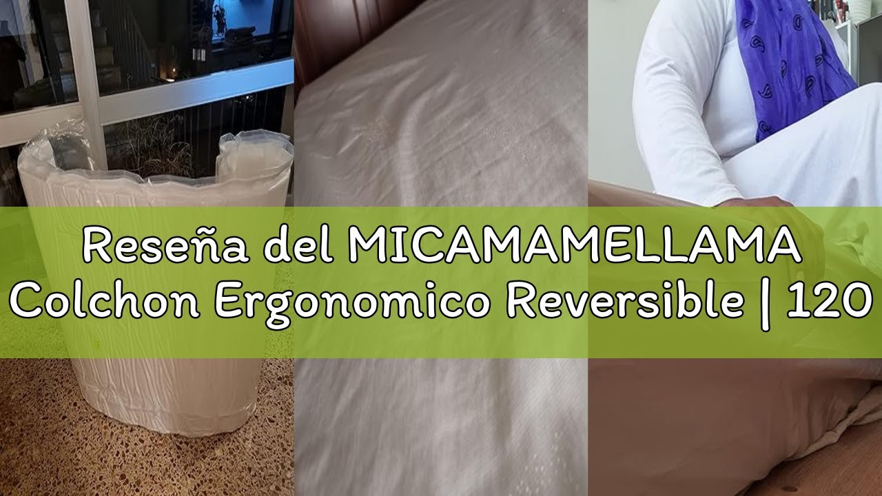 Reseña del MICAMAMELLAMA Colchon Ergonomico Reversible | 120 x 180 x 8 cm | Colchon espumacion Alta