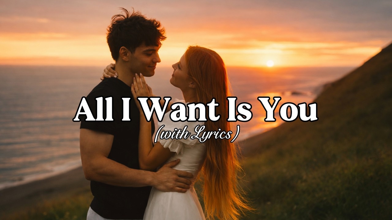 All I Want Is You - Romantic Love Song | Lyric Video - YouTube