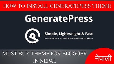 How To Install GeneratePress Theme
