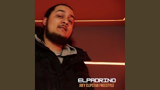 Elpadrinro - Joey Clipstar Freestyle