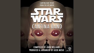 Video thumbnail of "Geek Music - Cantina Bar Theme (From "Star Wars Episode IV: A New Hope")"