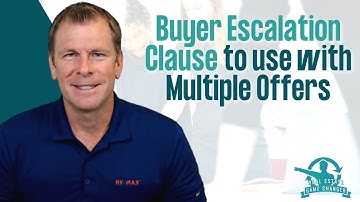 Buyer Escalation Clause to use with Multiple Offers