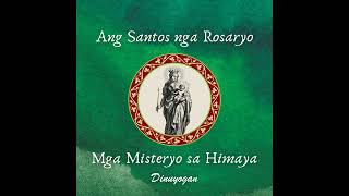 Download Lagu Mga Misteryo sa Himaya (+Ambiance) - Cebuano Rosary