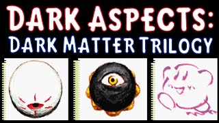 Dark Aspects #31 - Kirby: The Dark Matter Trilogy - Thane Gaming