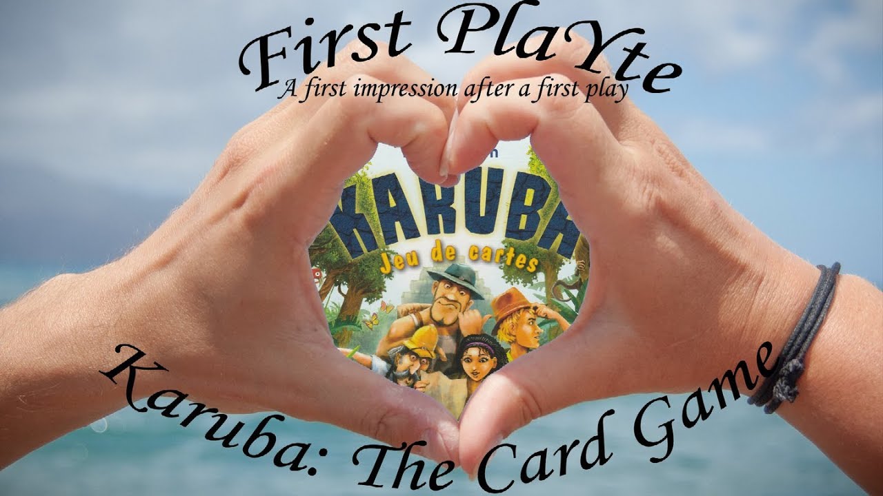 First PlaYte - Karuba: The Card Game
