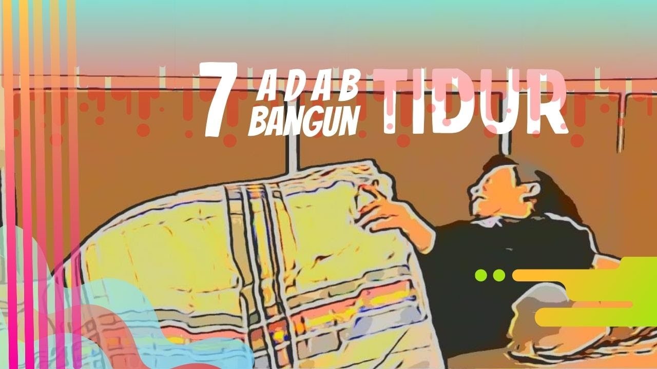 7 ADAB BANGUN TIDUR