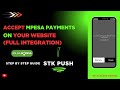 How To Accept M Pesa Payments On Your Website STK Push No Backend Needed