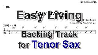 Easy Living - Backing Track with Sheet Music for Tenor Sax