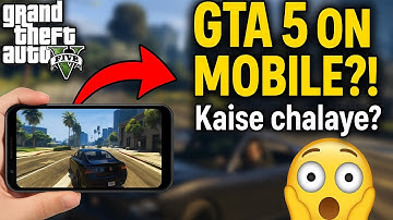 HOW TO PLAY GTA 5 ON MOBILE | 100% WORKING METHOD