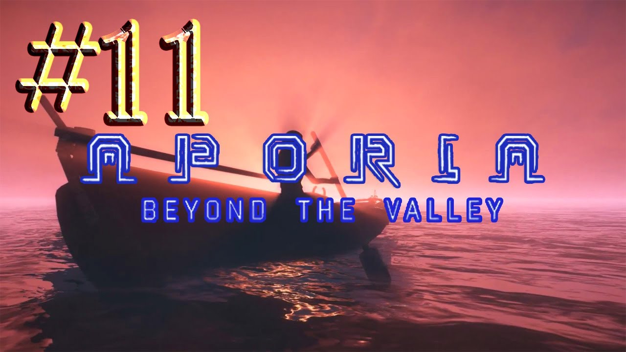 Aporia: Beyond The Valley™ ► Две концовки ► Финал #11