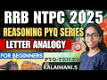 RRB NTPC Reasoning: Letter Based Analogy PYQs in Tamil | Graduate level | Reasoning Tricks in Tamil