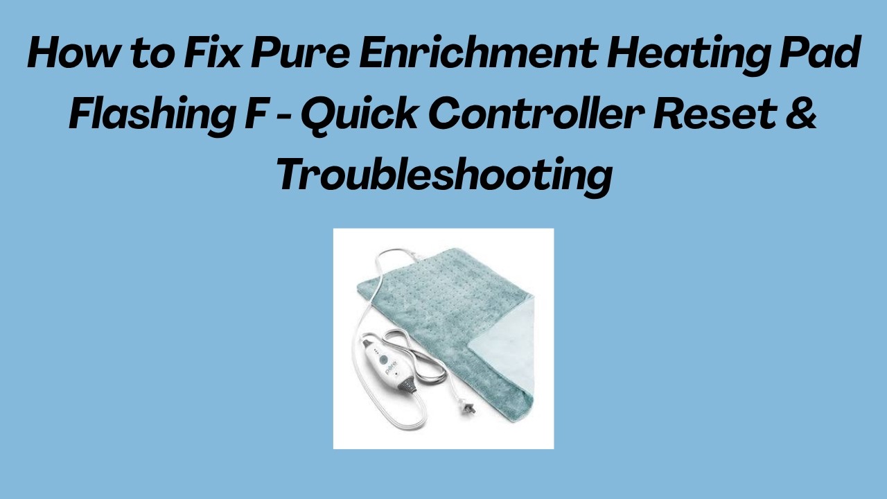 Pure Enrichment heating pad unplugging controller waiting 10 minutes reset process