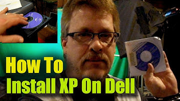 How to Install Windows XP on Dell Computer Using CD-DVD Disk