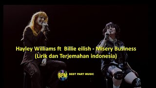 Hayley Williams ft  Billie Eilish - Misery Business. Coachella 2022 (Lirik terjemahan Indonesia)