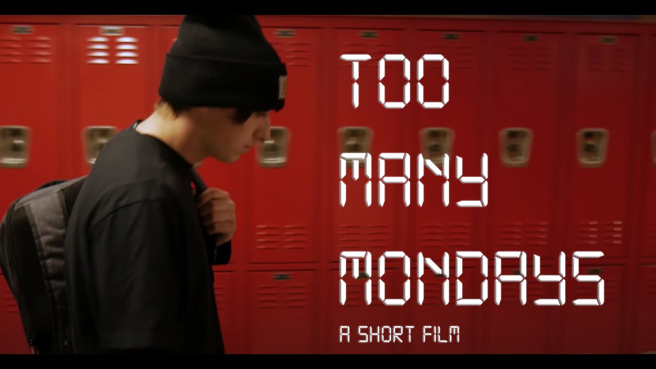 "Too Many Mondays" A short film YouTube