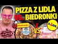 Gotowa pizza z lodwki z lidla vs biedronki  gdzie lepiej kupi