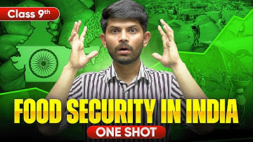 Food Security In India | New One Shot| Class 9 Economics 2025-26