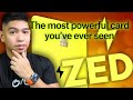 The most powerful card youve ever seen  zed credit card 