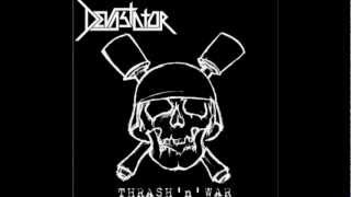 Devastator - The Executioner (Thrash'n'War 2005)