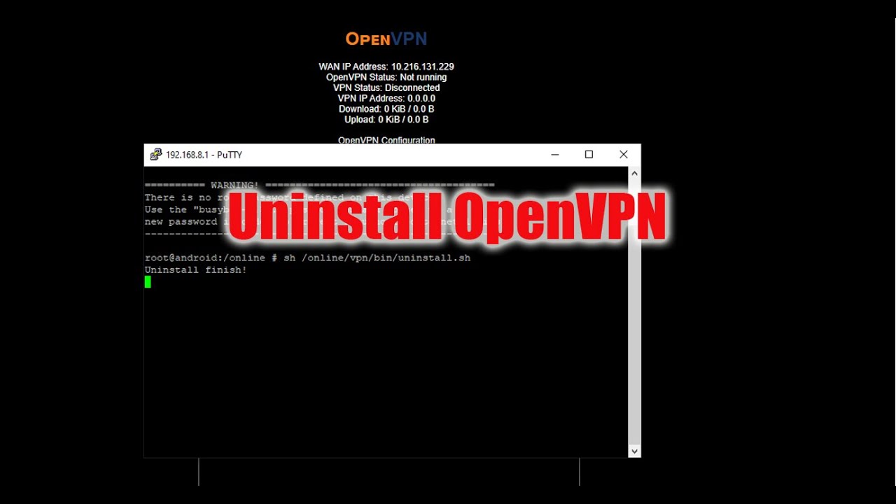 Uninstall Openvpn (B315_936,B525-65A \U0026 B310_938)