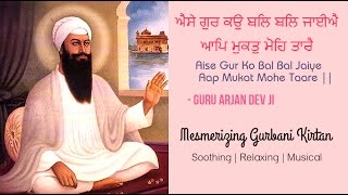 Aise gur to bal jaiye - mesmerizing gurbani kirtan with meaning in
sikhism, shabad is a hymn or paragraph section of the holy text that
ap...