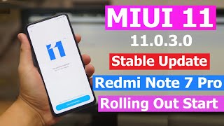 Redmi Note 7 Pro MIUI 11.0.3.0 Stable Update Rolling Out Start | MIUI 11.0.3.0 Download Links
