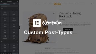 How To Use Elementor WordPress Plugin In Custom Post Types?
