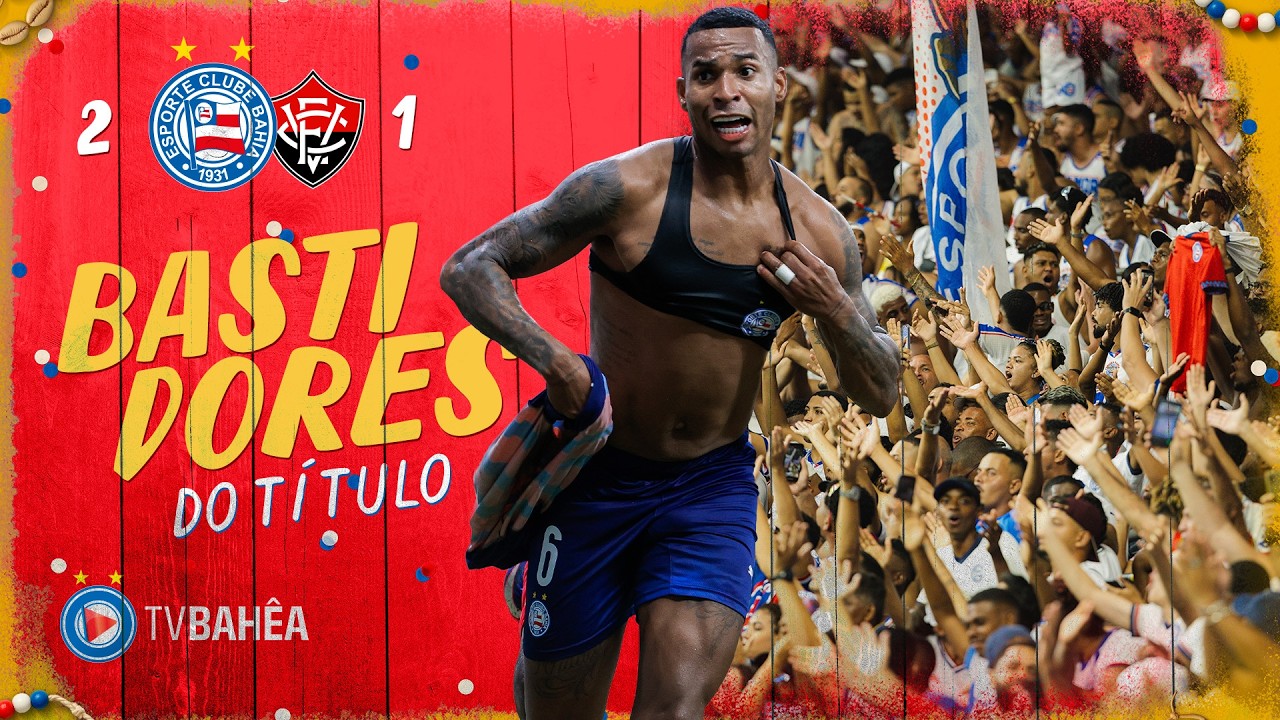 BAHIA 2 x 1 VITÓRIA - BASTIDORES - FINAL DO BAIANÃO (07/03/26)