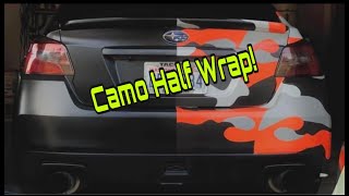 Subaru WRX Half Wrap! [Tips on Car Wraps]