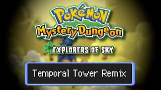 Pokemon Mystery Dungeon - Temporal Tower Remix | The Explorers Guild