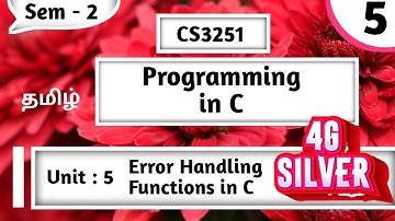 Error Handling Functions in C in Tamil | Programming in C | Unit 5 File Handling in C | CS3251 Tamil