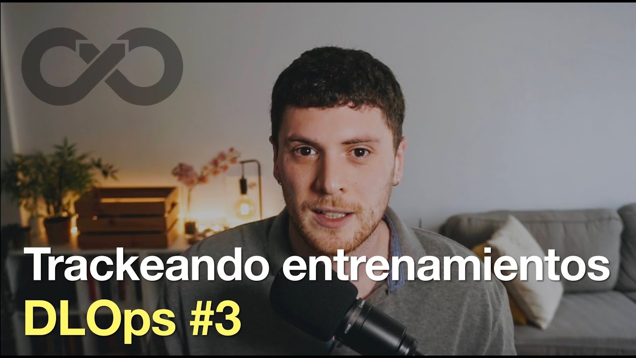 [DLOps] Trackeando entrenamientos