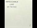 Impeccable - Live Wire (1979)