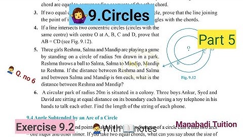 9th class maths| Chapter 9|🙋‍♂️Circles|Exercise 9.2 |💁‍♂️Q no 6| part 5|With notes|