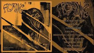 FLOATING (Swe) - Hesitating Lights FULL ALBUM STREAM (Death Metal/Post Punk) Transcending Obscurity
