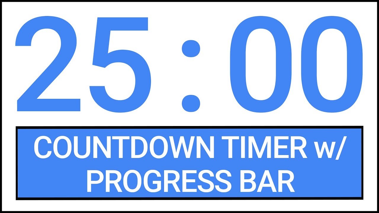 25 Min Countdown Timer W Progress Bar Timer Countdown Youtube