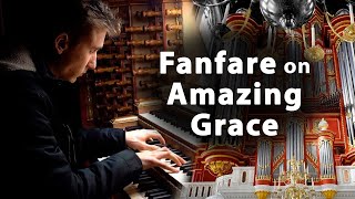 Fanfare on 'Amazing Grace' with real horizontal Trumpets!  Paul Fey