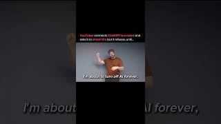 YouTuber connects ChatGPT to a robot | #shorts #robot #ai #productivity