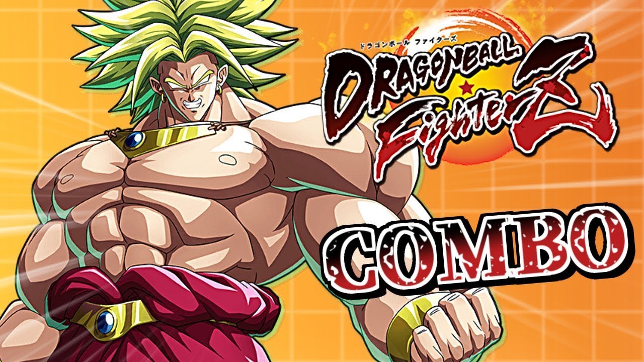 Broly Combos ➤ ブロリー コンボ集 【Dragon Ball Fighterz ドラゴンボールファイターズ】