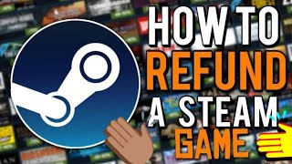 How To Refund A Game On Steam | 2023 Tutorial | SEE DESC.