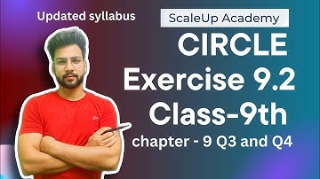 Exercise 9.2 Q3, Q4 | Circle Chapter 9 | Class 9th Maths | Ncert | Part_4