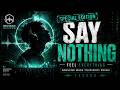 Say Nothing   Special Edition - Rave Techno Vibes