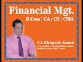 CS Professional/Executive  Introduction of Financial Mgt.