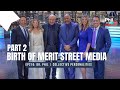 The birth of merit street media pt 2  phil in the blanks podcast