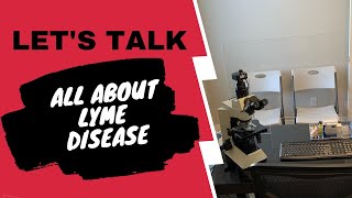 Through The Lens, Talking About Lyme Bacteria