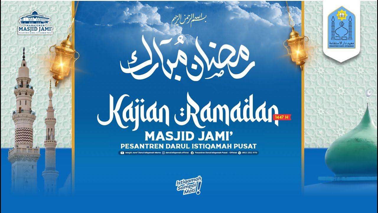 [Pengajian Maghrib Ramadan 1447 H] Al Ustadz Mudzakkir Arif Lc., MA