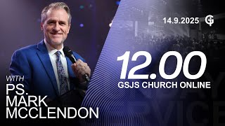 Ibadah Online GSJS 4 - Ps. Mark McLendon - Pk.12.00 (14 Sept 2025)