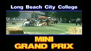 Long Beach City College 14th Annual Mini Grand Prix