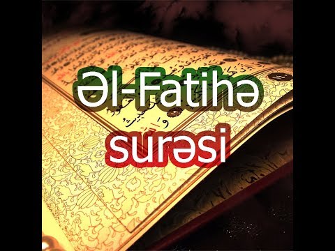 Əl-Fatiha suresi (Arapca-Azerice)